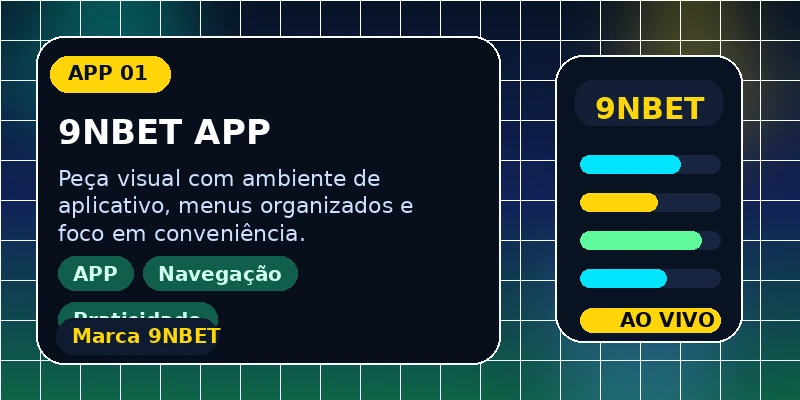 Destaque visual da experiência 9NBET APP